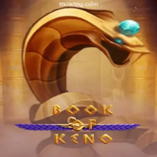 Exploring the World of BookOfKeno: Your Guide to This Exciting Online Game